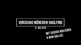 Die Preview von München-Daglfing am Pfingstsonntag mit Sascha Multerer und Rudi Haller