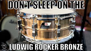 Video thumbnail for Don't Sleep on the Ludwig Rocker Bronze 5X14 LM305 Snare Drum by Nick Costa