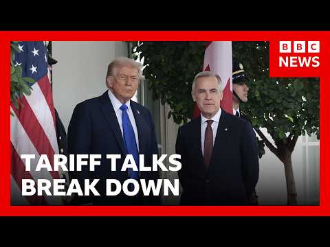 Canada says it will match US tariffs ‘dollar for dollar’ as trade talks break down | BBC News
