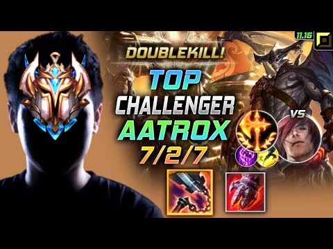 Challenger Aatrox TOP vs Sett - 챌린저 탑 아트록스 템트리 룬 선혈 정복자 エイトロックス Атрокс 暗裔剑魔 厄薩斯 - LOL KR 11.15