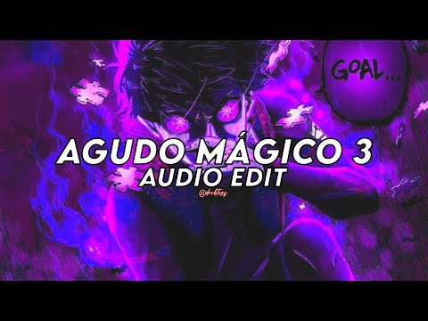 agudo mágico 3 - mc k.k, dj tg beats, dj aurélio [edit audio]