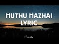 Muthu Mazhai Lyric Song Thug Life A R Rahman