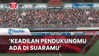 Persis Hari Ini: Pesan Suporter Persis Solo saat Jumpa Arema FC, Keadilan Pendukungmu Ada di Suaramu