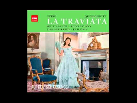 18/20 Verdi - La Traviata - Muszely | Schock | Metternich - Schüchter 432 Hz