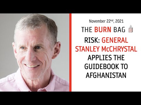 Risk: General Stanley McChrystal Applies the Guidebook to Afghanistan