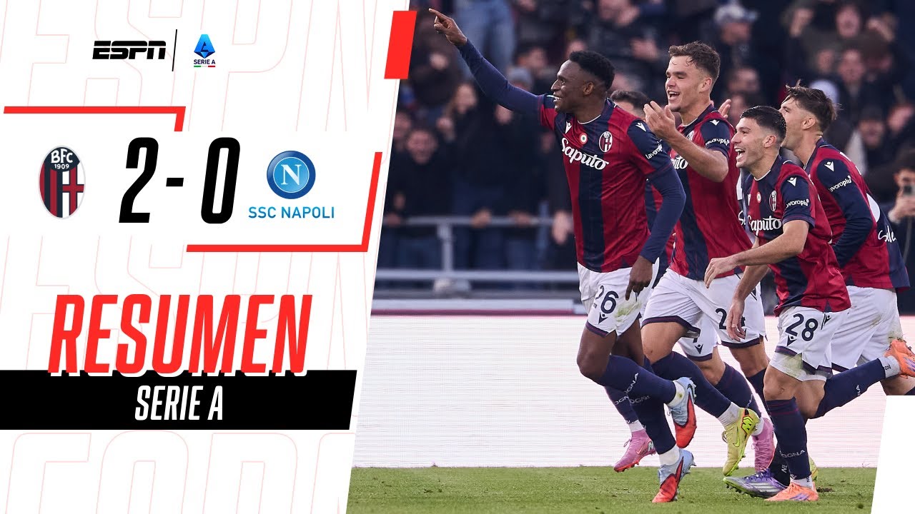 EL COLOMBIANO LUCUMÍ ANOTÓ EN EL TRIUNFO DEL BOLOGNA AL NAPOLI | Bologna 2-0 Napoli | RESUMEN