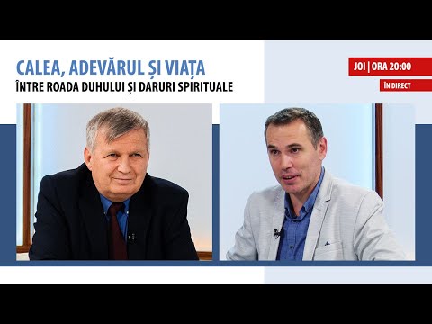 În direct: „Între roada Duhului și daruri spirituale” | Calea, Adevărul și Viața, 8 decembrie 2022