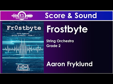 Frostbyte (Aaron Fryklund, String Orchestra, Grade 2)