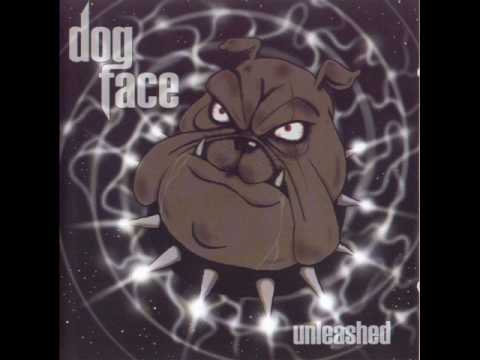 Dogface - A Single Reason
