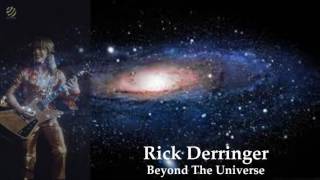 Rick Derringer - Beyond The Universe [HQ Audio]