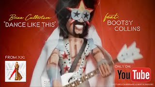 Brian Culbertson &quot;Dance Like This&quot; Official Music Video feat. Bootsy Collins