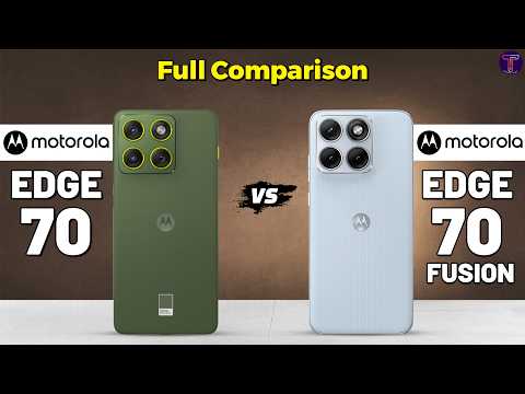 Motorola Edge 70 vs Motorola Edge 70 Fusion : Full Comparison 🤔❓