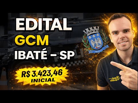 EDITAL GCM IBATÉ SP