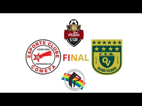Cometa x Ouro Verde - FINAL - Taça D'Lamb Sports 2024