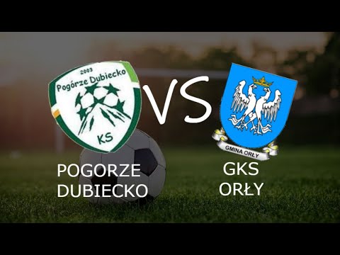 🔴⚽ TRANSMISJA MECZU: Pogórze Dubiecko - GKS Orły