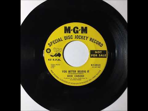Dick Caruso - You Better Believe It ~ teen doo wop