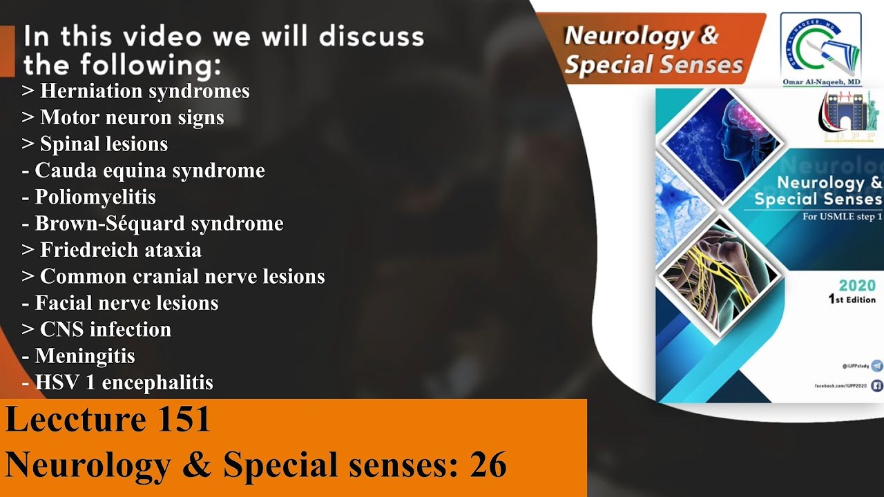 Herniation syndromes | Motor neuron signs | Spinal lesions | Facial nerve lesions | Meningitis