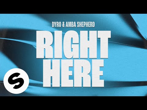 Dyro & Amba Shepherd - Right Here (Official Audio)