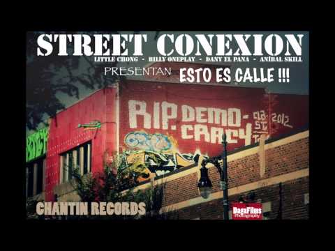 Esto es Calle _ Little Chong -Billy OnePlay- Dany el Pana- Anibal Skill