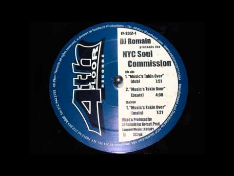 DJ ROMAIN presents the NYC SOUL COMMISSION   Music's Takin Over main mix 2002