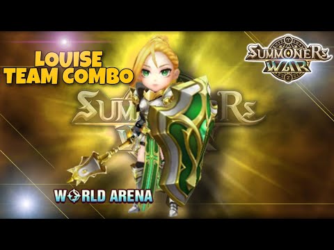Louise Team Combo in World Arena Ep. 2 - Summoners War