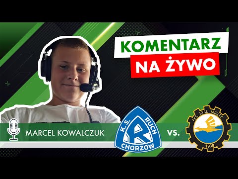 Relacja na żywo: Ruch Chorzów - Stal Mielec [KOMENTARZ LIVE] 