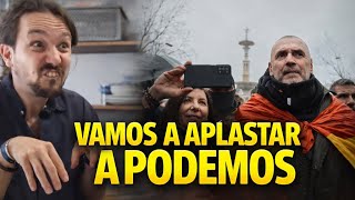 VAMOS A APLASTAR A PODEMOS
