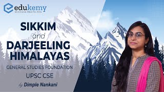 Download lagu Sikkim and Darjeeling Himalayas | General Studies Foundation | Geography | UPSC CSE mp3