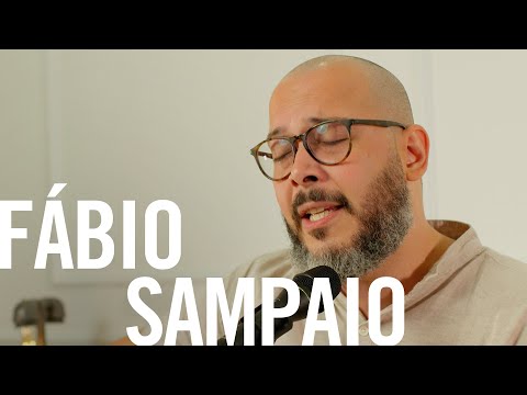 Fábio Sampaio - Na Casa #33 (O Canto das Igrejas)