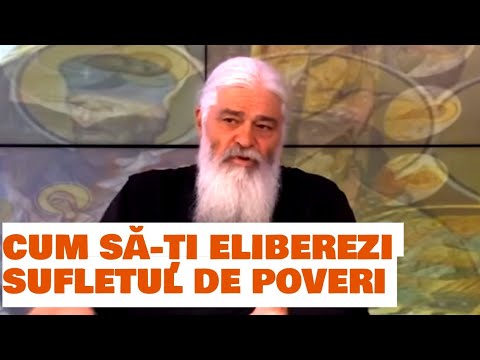Cum să-ți eliberezi sufletul de poveri emoționale , Denia de marți - Parintele Calistrat