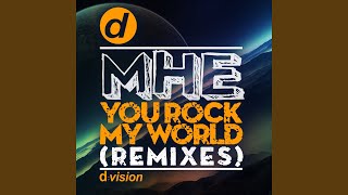 You Rock My World (Mhe vs. Avg Dub)