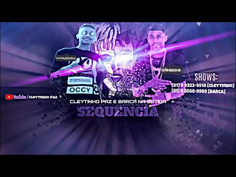 MC CLEYTINHO PAZ E BARCA NA BATIDA   SEQUÊNCIA   MÚSICA NOVA 2018