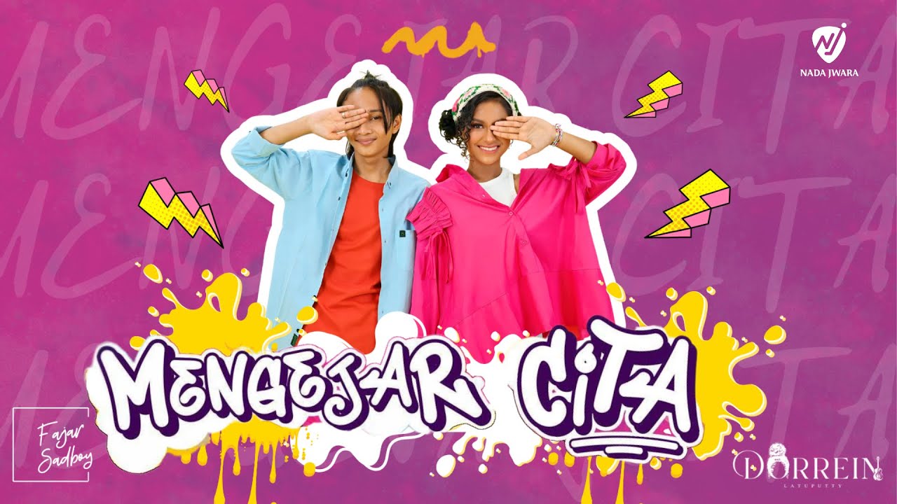 FAJAR SADBOY FT. DORREIN LATUPUTTY - MENGEJAR CITA (OFFICIAL MUSIC VIDEO)
