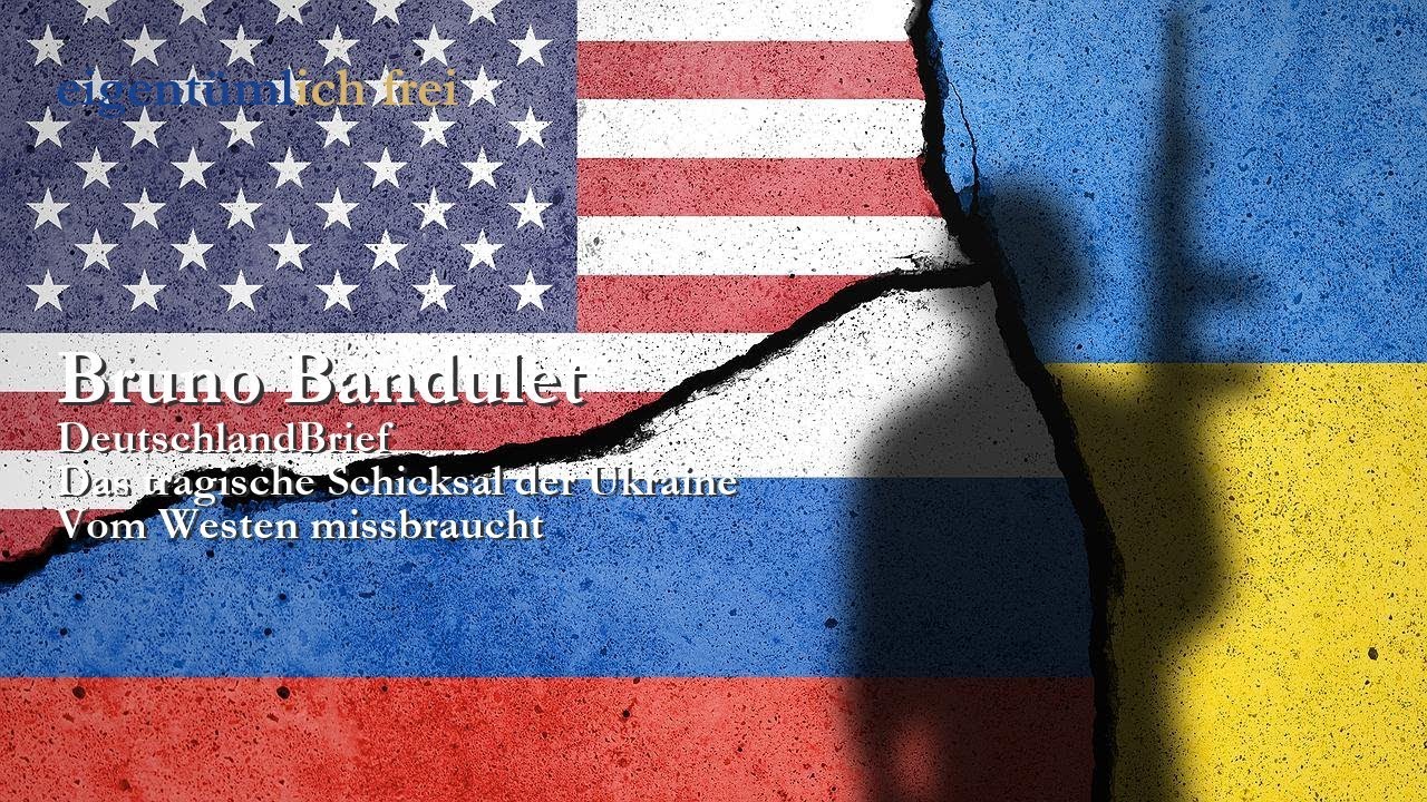 Bruno Bandulet: Das tragische Schicksal der Ukraine (Artikel der Woche)