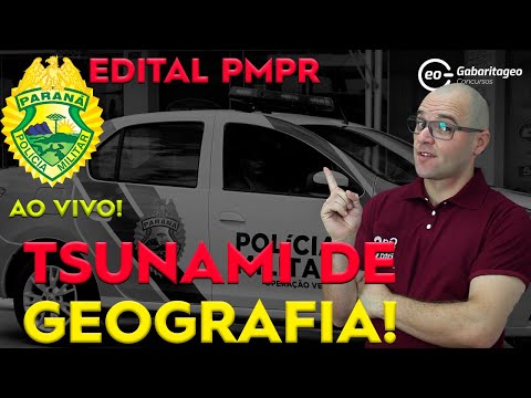 AO VIVO | EDITAL PMPR 2020 TSUNAMI DE GEOGRAFIA | GABARITAGEO CONCURSOS