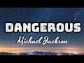 Michael Jackson Dangerous Lyrics Video