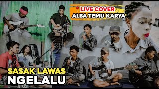 Download lagu SASAK LAWAS 'NGELALU' COCOK BUAT YANG CINTANYA BERTEPUK SEBELAH TANGAN || LIVE COVER ABATA GROUP mp3