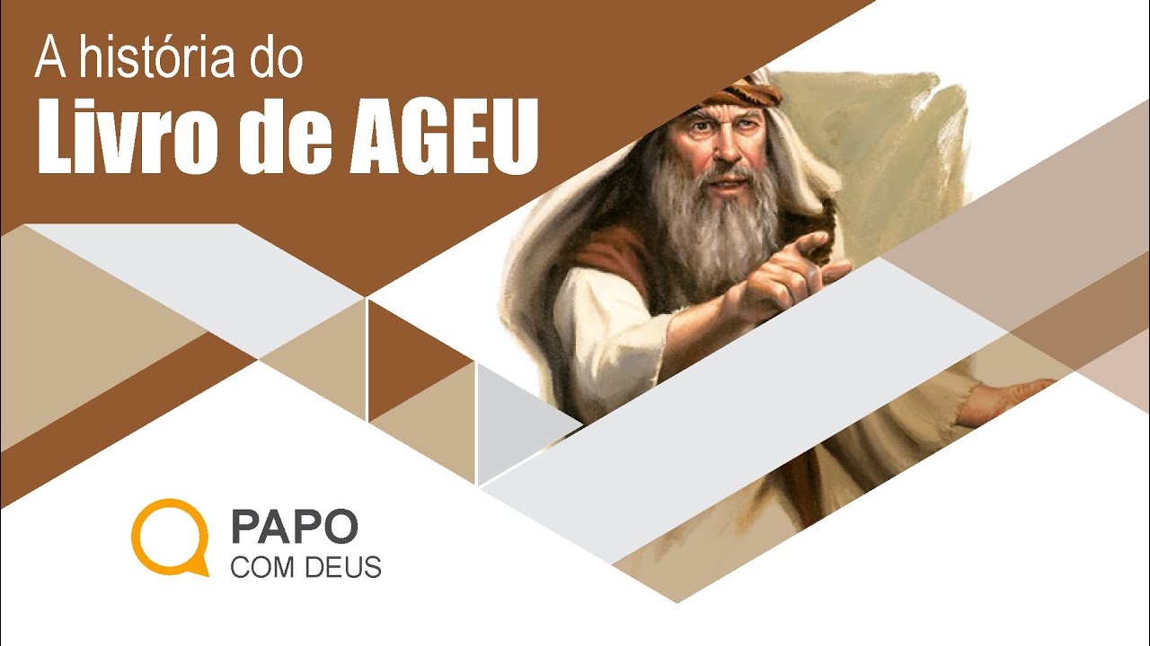 A história do Livro do Profeta Ageu | Estudo 180