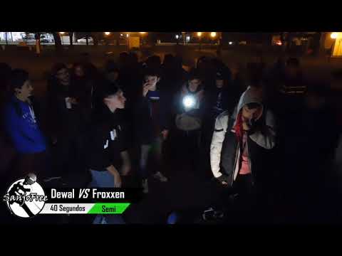 Dewal Vs Froxxen - FECHA 5 - Semi