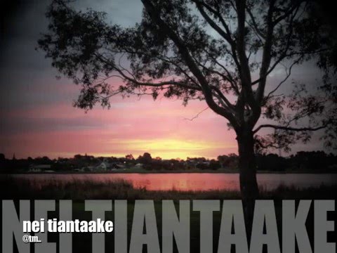 NEI TIANTAAKE - Kiribati@tm..