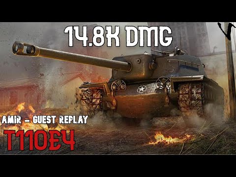T110E4: 14.8K Damage: Guest Replay - A-_-M-_-l-_-R: WoT Console - World of Tanks Console