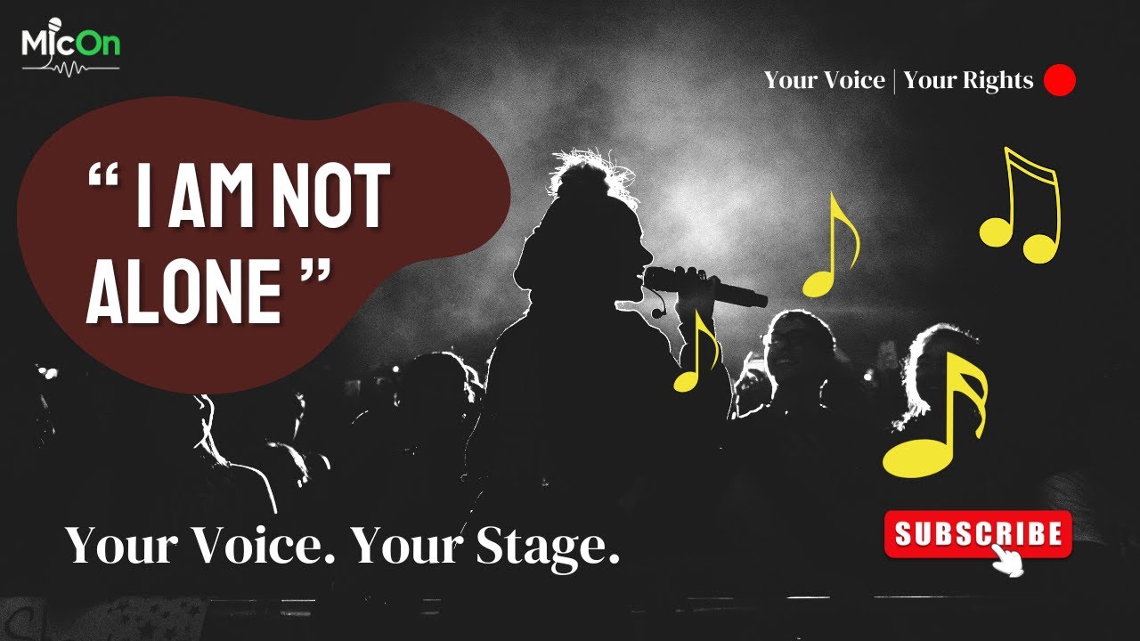 I Am Not Alone | Listen | Practice | Perform | Shine | MicOn – Your Karaoke & Cover Music Companion!