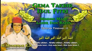 Download lagu H Muammar ZA Gema Takbir (Spesial Lebaran Sound HQ) mp3