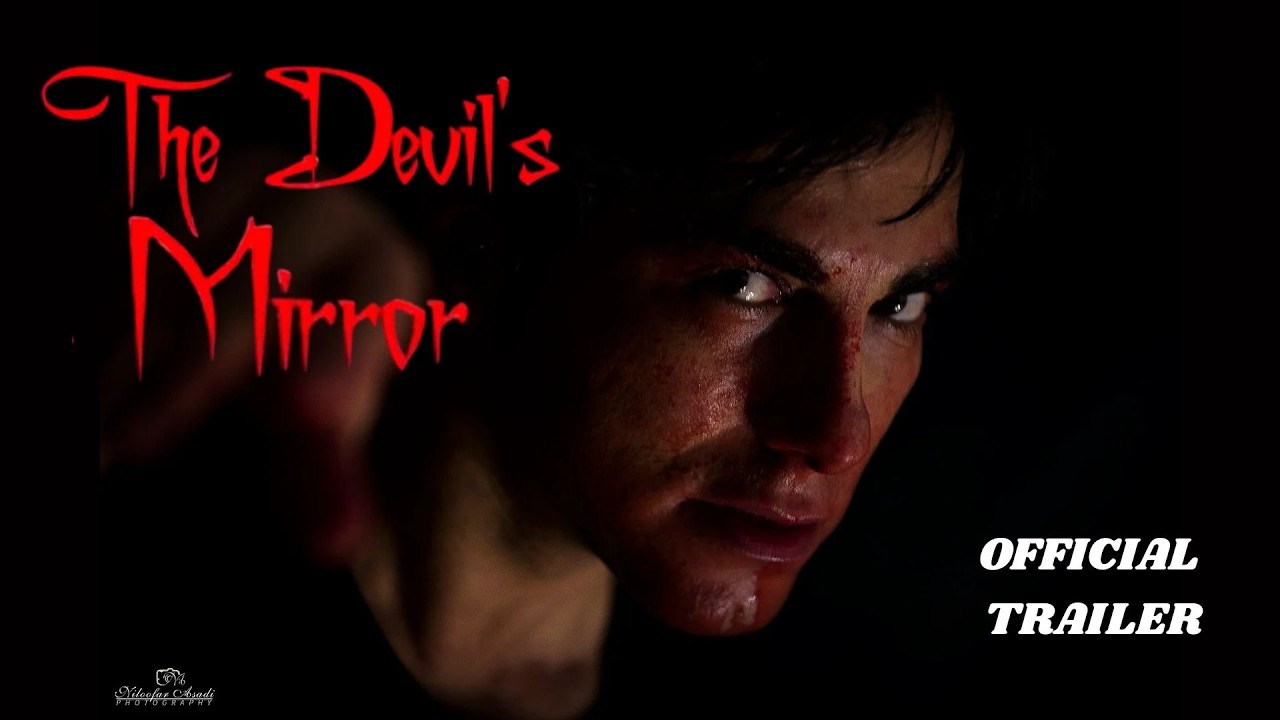 THE DEVIL"S MIRROR | آینه شیطان | A Film by Farid Valizadeh