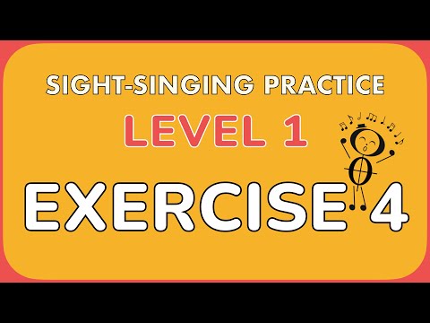 Sight Singing Practice: Level 1, Exercise 4