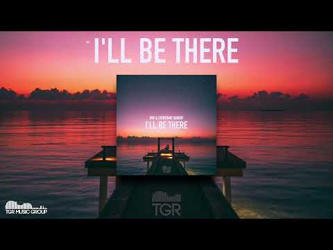 RBE & Catherine Sunday - I'll Be There  [Official Audio]