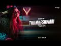 Thumkeshwari Remix Exzost Bhediya Bollywood Remix 2023