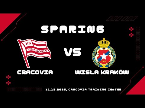 11.12.2025 Sparing: Cracovia vs Wisła Kraków