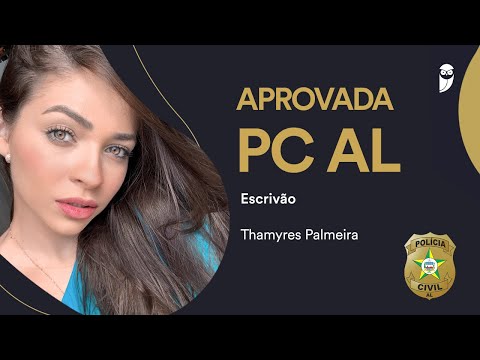 “Giving up was never an option,” says Thamyres Palmeira, who was approved by the PC-AL