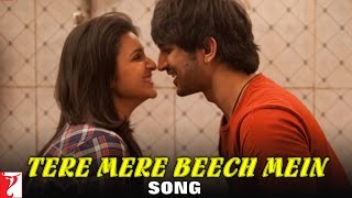 Tere Mere Beech Mein Song | Shuddh Desi Romance | Sushant Singh Rajput | Parineeti Chopra